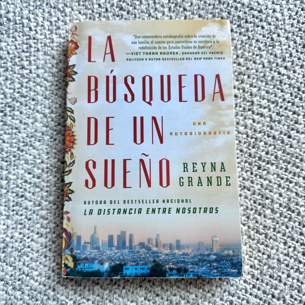 La Búsqueda de un Sueño by Reyna Grande